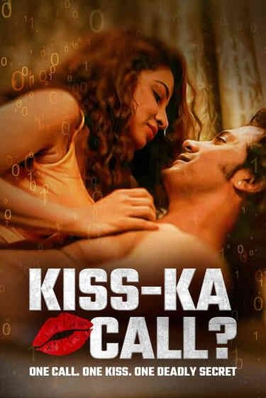 Kiss-Ka Call (2025) Hindi Movie Full Movie Download