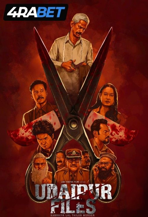Udaipur Files: Kanhaiya Lal Tailor Murder (2025) Hindi Movie Full Movie Download